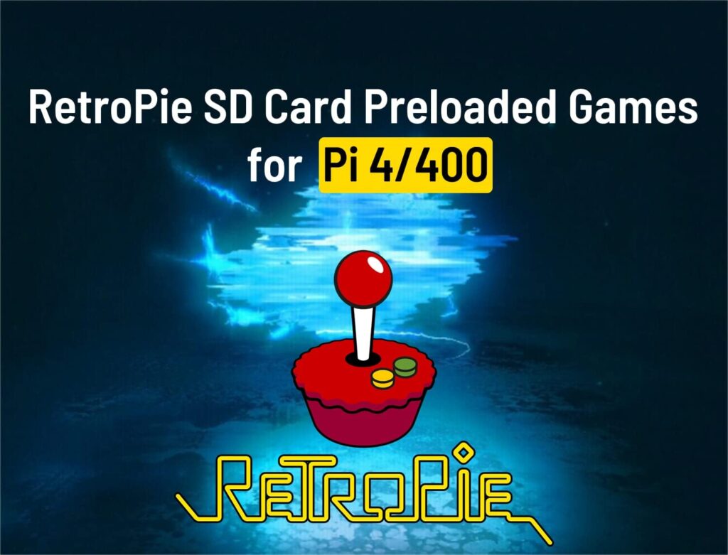 Retropie Gaming Console ROMs 128GB microSD Card Preloaded Games for Raspberry Pi 4/400, Retropie Emulation Console Plug Play Fully Loaded Game System Compatible with XBox/PS1 Controller